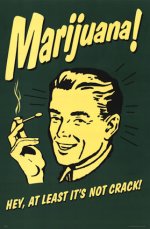 marijuana-aint-crack-poster.jpg